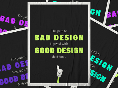 Design proverb #16 bad design good proverb