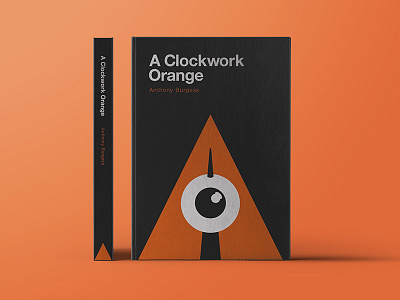 A CLOCKWORK ORANGE a clockwork orange book cover book covers book design books cover design graphic graphic design helvetica illustration novel publishing