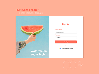 Sign Up | Daily UI - 001 daily dailyui digital signup song summer uidesign watermelon