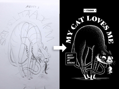 I Think My Cat Loves Me cat illustration poster print process sketch tutorial