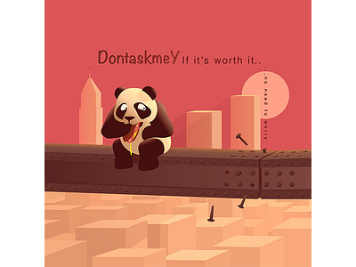 No Need To Worry city concern danger eat high hungry panda red worry