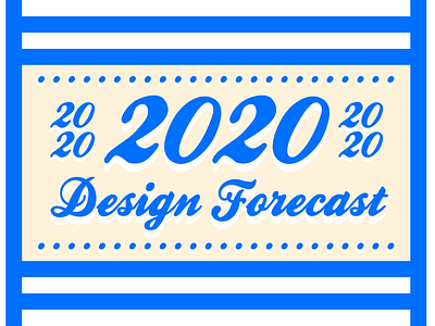 2020 Design Forecast - Click to read! 2020 article design design forecast forecast grpahic indiana indianapolis innovatemap new year trend