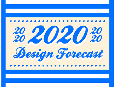 2020 Design Forecast - Click to read!