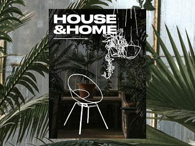 HOUSE & HOME - MAGAZINE ILLUSTRATION brand identity logo design magazine magazine branding print materials