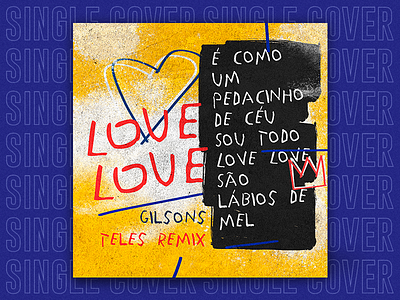 SINGLE | Love Love art basquiat collage collageart colors cover cover art design edm eletronic heart love music pop psd single single art single cover song spotify