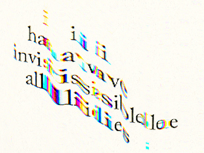 I have invisible allies art cmyk design experimental experimental type poetry scan typography visual poetry