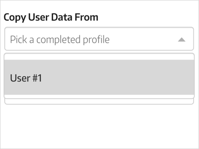 Pick a profile automation dropdown forms low fidelity type