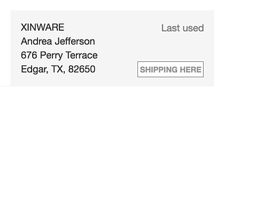 Shipping Address Selected form low fidelity typography