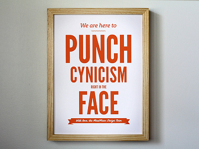 Punch Cynicism... big type frame orange poster ribbon wood frame