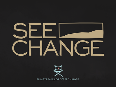 SEE CHANGE branding cinema community director film logo nonprofit sketch