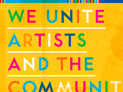 We Unite Artists art color community dirt halftone mission nonprofit paint poster