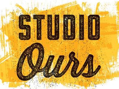 Studio Ours art co op community grit nonprofit paint stamp texture type