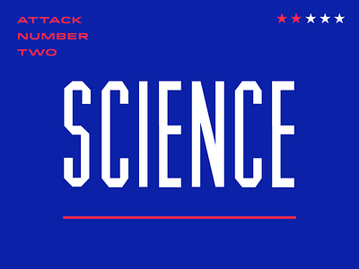 Attack Number Two america graphic design idle politics red white and blue science starts type