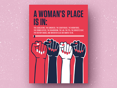 A Woman’s Place Is In: