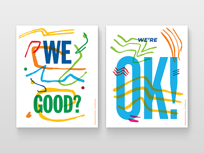 We good? We're OK! colors education freshman graphic design nonprofit poser posters school whimsy