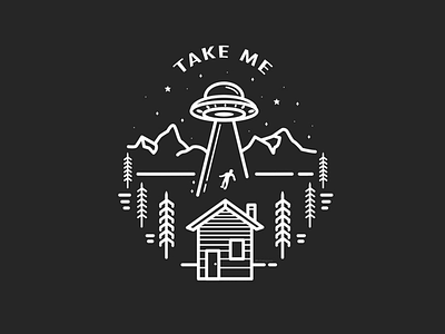 Take Me UFO alien badge design branding design flat design graphic design illustration illustrator ufo vector vector graphics