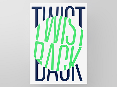 Poster TWISTBACK graphic poster print typography
