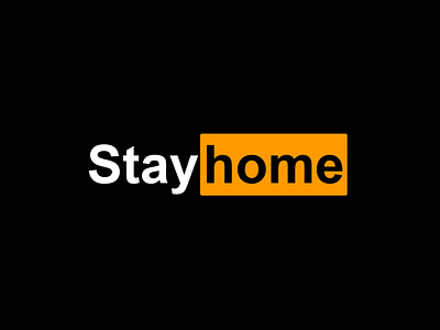 Stayhome 👀 branding design flat icon logo minimal porn pornhub stayhome typography ux vector web