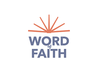 Word of Faith Logo bible bible verse book book logo church logo logo sunrise word of faith