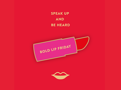 Bold Lip Friday pin