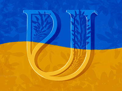 U for Ukraine 36 days of type drop cap hand lettering illustration letter u lettering procreate serif slava ukraine sunflowers u ukraine ukraine flag