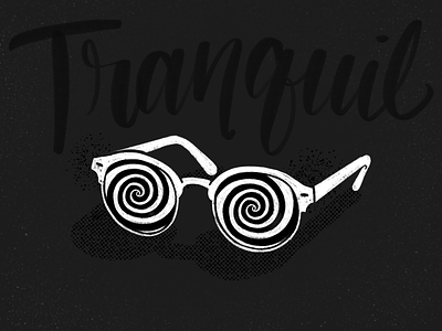 Tranquil glasses handlettering illustration inktober lettering procreate retro swirl trance tranquil