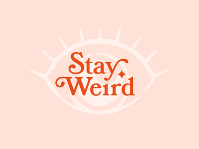 Stay Weird eye eyeball hand drawn mystic orange serif star stay weird wallpaper weird