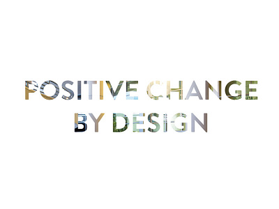 positive change architecture change design landscape architecture landscaping positive san diego sustainability