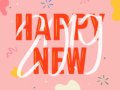 Happy New Year 2019 celebration confetti design fireworks happy new year happynewyear illustration ipad lettering lettering art lettering daily procreate typography vector