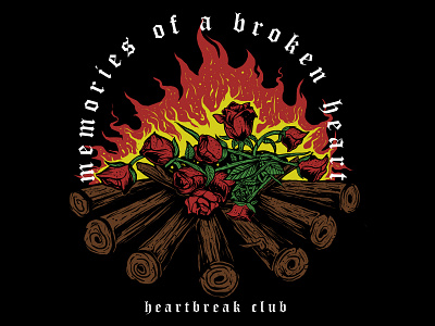 Memories of a broken heart apparel design broken brokenheart design design for sale illustration merch merchband metal roses