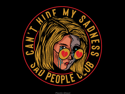 Can't Hide My Sadness apparel design artwork black illustration brokenheart cartoon crying design for sale emoji emoticon girl illustration love merchband retro sad sad people club skull tshirt design vector vintage