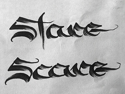 Stare scare calligraphy