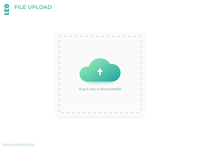Daily UI Challenge - 031 - File Upload adobe xd dailyui file upload uidesign uxdesign