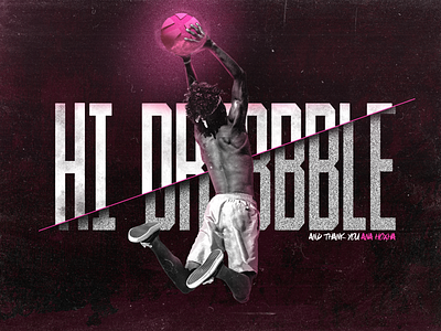 Hi Dribbble adobe photoshop basketball dribbble dribbble invite gradient grunge grunge texture handwritten hello hello dribbble hello dribble hellodribbble photoshop pink sans serif sport sports design textured typogaphy typography