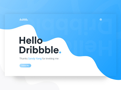 Hi Dribbblers! card dribbble first follow hello hi invite inviting post shot thanks welcome