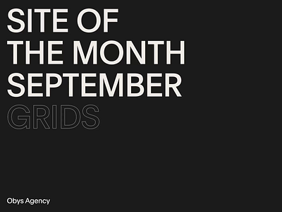 Site of the Month September on Awwwards is Grids animation branding education grid interaction site of the month typography website