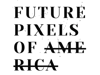 Future Pixels Header Animation america animation future gif glitch motion pixels