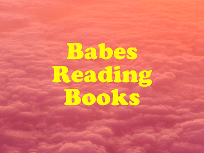 Babes Reading Books babes book club cooper black feminine ladies pink unsplash yellow