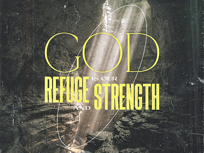 Psalm 46:1 church god jesus refuge serif strength typography