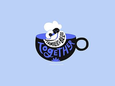 Families Belong Together blue child children coffee coffee cup family hand lettering illustration lettering reunite vector