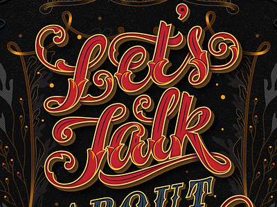 Let's Talk branding calligraphy cover lettering poster typography