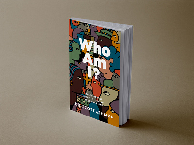 Who Am I? book book cover book cover design books culture design faces folks hand drawn hand made handdrawn illustration minimal texture vector who