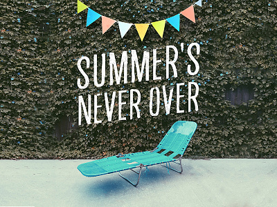 Summer's Never Over