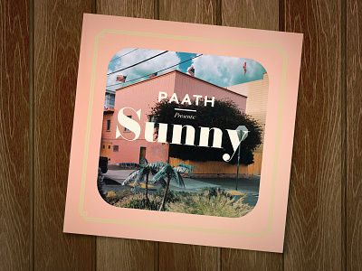 PAATH — SUNNY album albumart ep music albumcover paath sunny