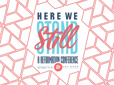 Here We Still Stand christ christian conf conference jesus luther reformation