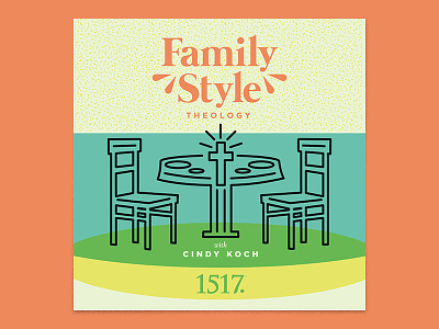 Family Style Theology 1517 album art chair table christian fam family illustration kitchen line art minimal podcast retro texture theology vintage