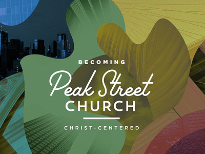 Becoming Peak Street Church series art church church graphics sermon art sermon series shapes street