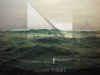 Swallowing Death | Breathing Life FINAL album art death horizon john tibbs life ocean texture tibbs water waves