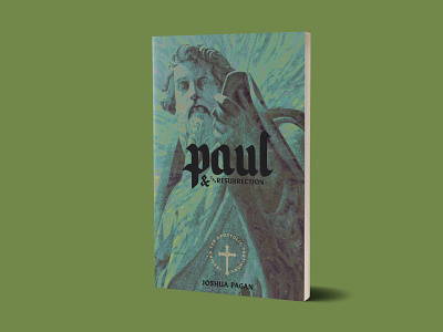 Paul and the Resurrection - 1517 Publishing apostle book book cover book cover art branding christian design minimal paul texture theological