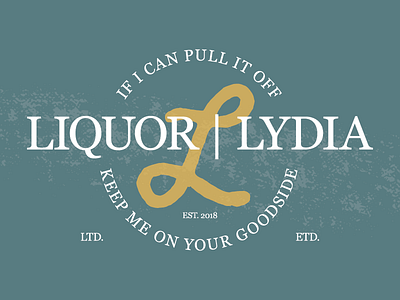 Liquor by Lydia album album artwork alcohol design illustration liquor lydia music musician poster typography